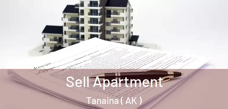  Sell Apartment Tanaina ( AK )