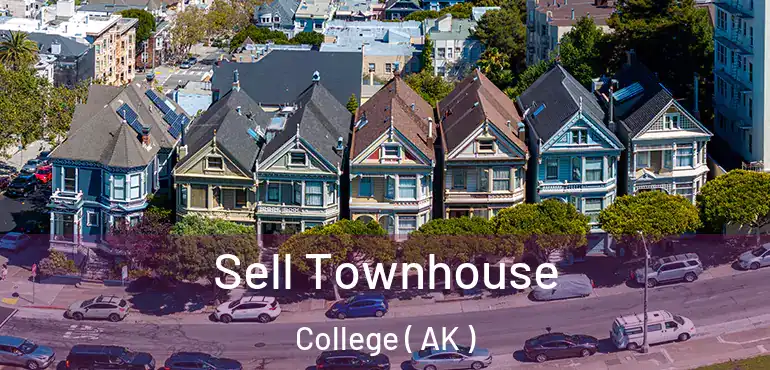  Sell Townhouse College ( AK )