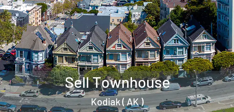  Sell Townhouse Kodiak ( AK )