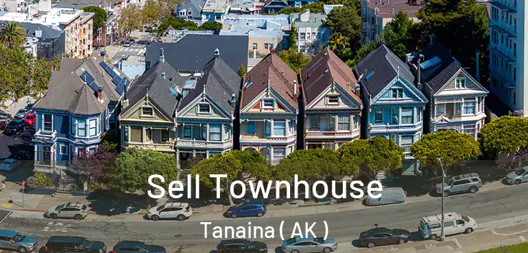  Sell Townhouse Tanaina ( AK )
